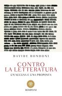 Ebook Contro la letteratura di Rondoni Davide edito da Bompiani