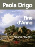 Ebook Fine d'Anno di Paola Drigo edito da Edizioni Scrivere