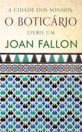 Ebook O Boticário di Joan Fallon edito da Babelcube Inc.