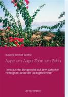Ebook Auge um Auge, Zahn um Zahn di Susanne Schmid-Grether edito da Books on Demand