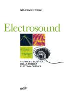 Ebook Electrosound di Giacomo Fronzi edito da EDT