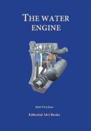 Ebook The Water Engine di Ares Van Jaag edito da Editorial Alvi Books