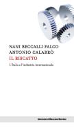 Ebook Il riscatto di Nani Beccalli Falco, Antonio Calabrò edito da Egea