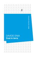 Ebook Così in terra di Davide Enia edito da Baldini+Castoldi