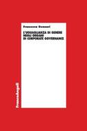 Ebook L' uguaglianza di genere negli organi di corporate governance di Francesca Gennari edito da Franco Angeli Edizioni