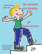 Ebook So versteh ich Mathe: ZP Niedersachsen di Florian Kniedler, Ingrid Lalla edito da Books on Demand