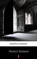Ebook Prince Roman di Joseph Conrad edito da Ktoczyta.pl