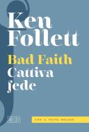 Ebook Cattiva fede di Ken Follett edito da EDB - Edizioni Dehoniane Bologna