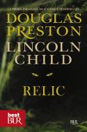 Ebook Relic (versione italiana) di Preston Douglas, Child Lincoln edito da BUR