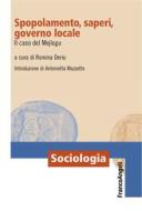 Ebook Spopolamento, saperi, governo locale di AA. VV. edito da Franco Angeli Edizioni