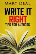 Ebook Write It Right di Mary Deal edito da Next Chapter