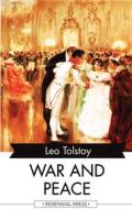 Ebook War and Peace di Leo Tolstoy edito da Perennial Press
