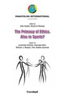 Ebook The primacy of Ethics. Also in sports? di AA. VV. edito da Franco Angeli Edizioni