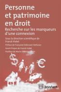 Ebook Personne et patrimoine en droit di Franck Violet edito da Bruylant