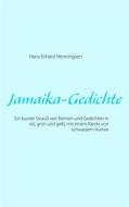 Ebook Jamaika-Gedichte di Hans-Erhard Henningsen edito da Books on Demand