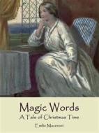 Ebook Magic Words di Emilie Maceroni edito da Books on Demand