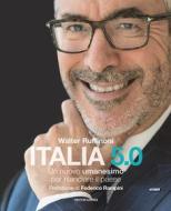 Ebook Italia 5.0 di Ruffinoni Walter edito da Mondadori Libri Trade Electa