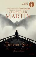 Ebook Il Trono di Spade - 5. I guerrieri del ghiaccio, I fuochi di Valyria, La Danza dei Draghi di Martin George R.R. edito da Mondadori