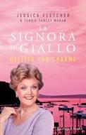 Ebook La Signora in Giallo: delitto con charme di Fletcher Jessica edito da Sperling & Kupfer