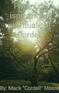 Ebook Poemi Di Ispirazione Spirituale Di Cordell di Mack C. Moore edito da Babelcube Inc.