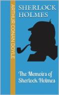 Ebook The Memoirs of Sherlock Holmes di Arthur Conan Doyle edito da Books on Demand