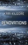 Ebook Renovations di Kari Kilgore edito da Spiral Publishing, Ltd.