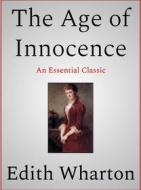 Ebook The Age of Innocence di Edith Wharton edito da Andura Publishing