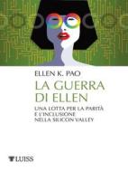 Ebook La guerra di Ellen di Ellen K. Pao edito da LUISS University Press