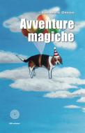 Ebook Avventure magiche di Lucrezia Grego edito da SBC Edizioni