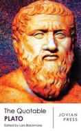 Ebook The Quotable Plato di Plato edito da Jovian Press