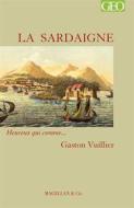 Ebook La Sardaigne di Gaston Vuillier edito da Magellan & Cie Éditions