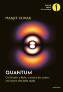 Ebook Quantum di Kumar Manjit edito da Mondadori