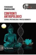 Ebook Confronti antropologici di Ferdinando Brancaleone edito da la Bussola