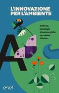 Ebook Guida - L'innovazione per l'ambiente di AA.VV. edito da IlSole24Ore Publishing and Digital