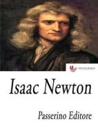 Ebook Isaac Newton di Passerino Editore edito da Passerino