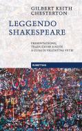 Ebook Leggendo Shakespeare di Gilbert Keith Chesterton edito da Rubbettino Editore