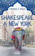 Ebook Shakespeare a New York di Emanuela Nava edito da Feltrinelli Editore