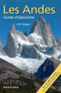 Ebook Colombie, Vénézuela, Équateur : Les Andes, guide d&apos;Alpinisme di John Biggar edito da Nevicata