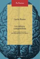 Ebook La cultura componibile di Lucio Russo edito da Liguori Editore