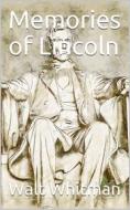 Ebook Memories of Lincoln di Walt Whitman edito da iOnlineShopping.com