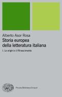 Ebook Storia europea della letteratura italiana I di Asor Rosa Alberto edito da Einaudi