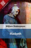 Ebook Macbeth di William Shakespeare edito da E-text