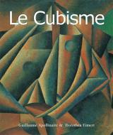 Ebook Le Cubisme di Guillaume Apollinaire, Dorothea Eimert, Anatoli Podoksik edito da Parkstone International
