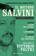 Ebook Il metodo Salvini di Del Vigo Francesco, Ferrara Domenico edito da Sperling & Kupfer