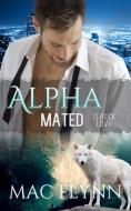 Ebook Seasick Love: Alpha Mated, Book 5 di Mac Flynn edito da Crescent Moon Studios, Inc.