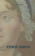Ebook Persuasion Illustrated Edition di Jane Austen edito da Leverton Classics