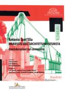 Ebook Antonio Sant'Elia. Manifesto dell'architettura futurista di Claudia Salaris edito da Gangemi Editore