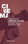 Ebook L'immagine politica di Christian Uva edito da Mimesis Edizioni