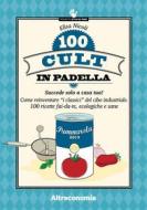 Ebook 100 cult in padella di Elisa Nicoli edito da Altreconomia