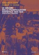 Ebook Le origini della pianificazione sovietica 1926-1929 vol 1 di Edward H. Carr, Robert W. Davies edito da PGreco